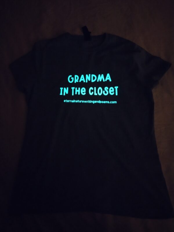 T-Shirt Grandma in the Closet